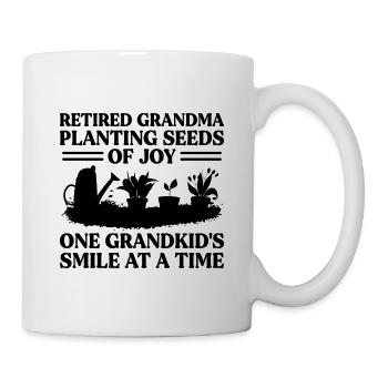 Gärtner im Ruhestand Oma Rentner Gartenbau Garde - Tasse - Weiß - Rechts