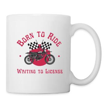 Geboren, um zu fahren, wartet auf den Führerschein - Tasse - Weiß - Rechts