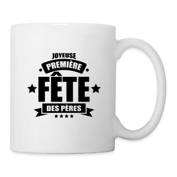 joyeuse première fête des pères - Mug blanc - blanc - Droite