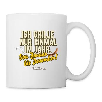 Ich grille nur einmal im Jahr - Tasse - Weiß - Rechts