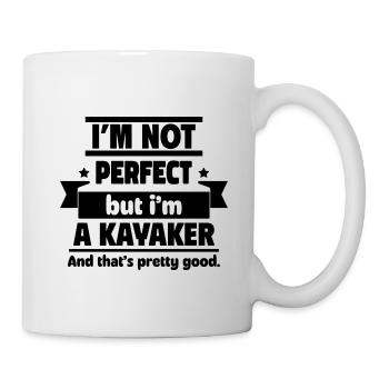 Nicht perfekt, aber ein Kanufahrer, das reicht - Tasse - Weiß - Rechts