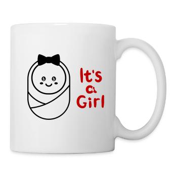 its Girl ist ein Mädchen Schwangerschaft Pregnant - Tasse - Weiß - Rechts
