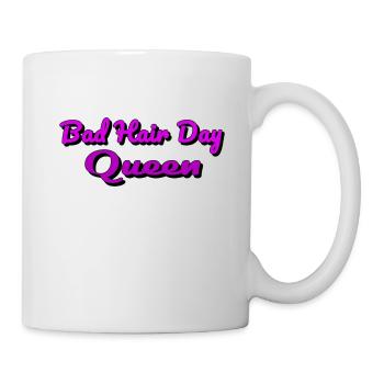 Bad Hair Day Queen - Tasse - Weiß - Rechts
