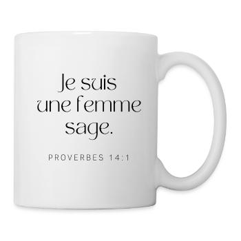 Je suis une femme sage 10 - Mug blanc - blanc - Droite