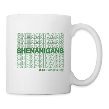 Shenanigans St. Patricks Tag - Tasse - Weiß - Rechts