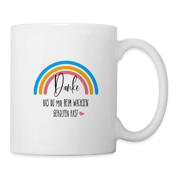 Danke das du mirbeim Wachsen geholfen hast! - Tasse - Weiß - Rechts