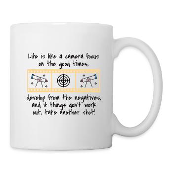 Life is like a camera: focus on the good times - Mug - white - Right
