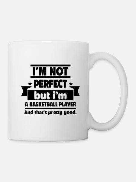 Ich bin nicht perfekt, aber ich bin Basketballer - Tasse - Weiß