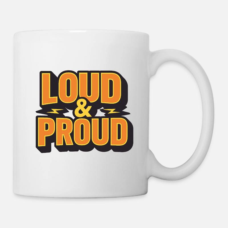 Laut & Stolz - Tasse - Weiß