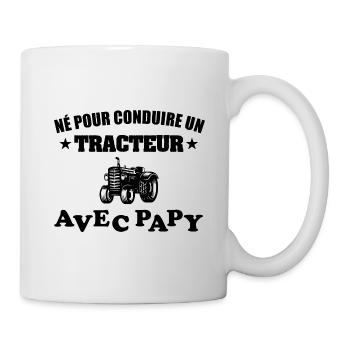 Né pour conduire un tracteur avec papy body bébé - Mug blanc - blanc - Droite