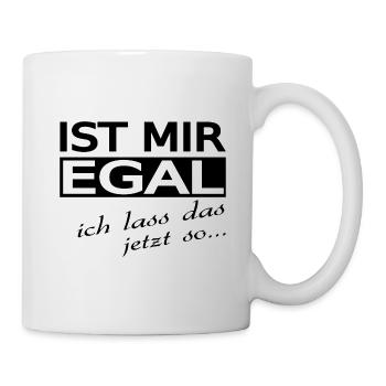 Spruch - Tasse - Weiß - Rechts