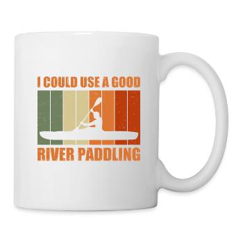 I Could Use A Good Paddling Canoe Rowing Paddling - Tasse - Weiß - Rechts