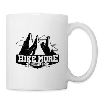 Hike More Worry Less Hiking Trekking Hiker Nature - Tasse - Weiß - Rechts