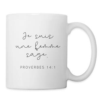 Je suis une femme sage 11 - Mug blanc - blanc - Droite