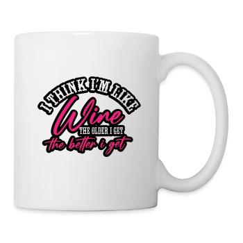 Winzer Wein Spruch für Weinliebhaber - Tasse - Weiß - Rechts