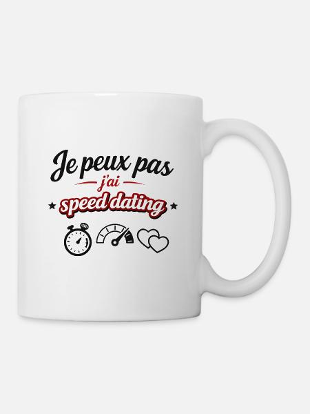 I can't I have speed dating – humor and message - Mug - white