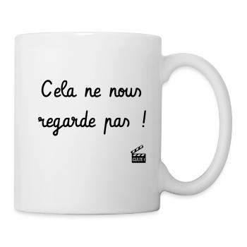 Cela ne nous regarde pas ! Les Inconnus - Culte ! - Mug blanc - blanc - Droite
