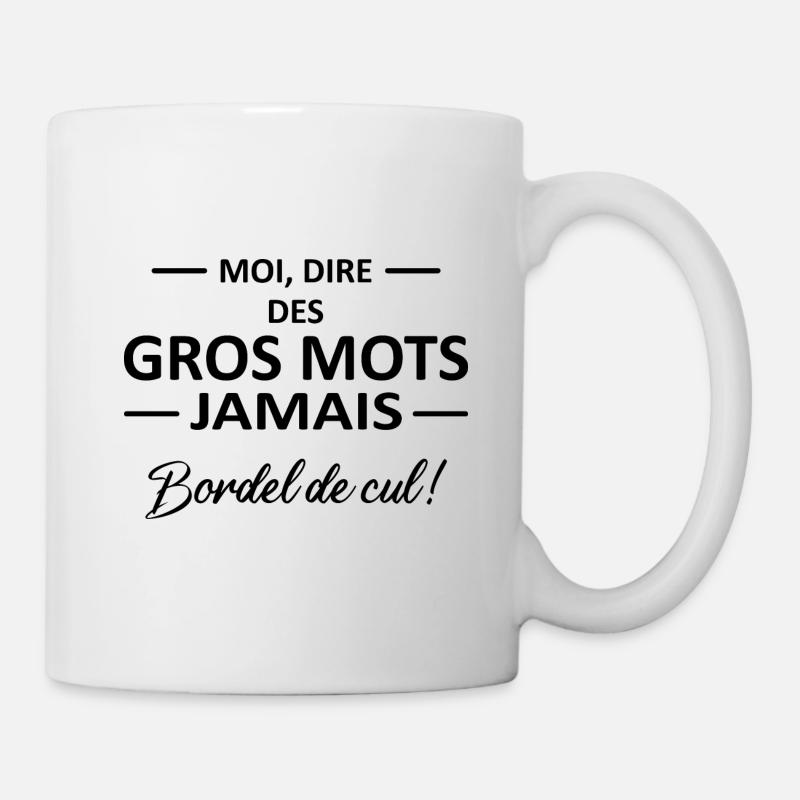 Gros mots cadeau humour - Mug blanc - blanc