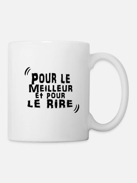Pour le meilleur et pour le rire - Mug blanc - blanc