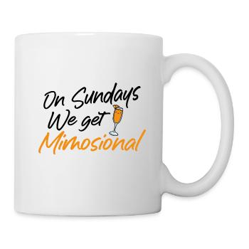 On Sundays We Get Mimosional Brunch Shirt - Tasse - Weiß - Rechts