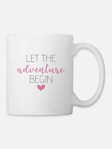 Let the Adventure begin Rosa - Tasse - Weiß
