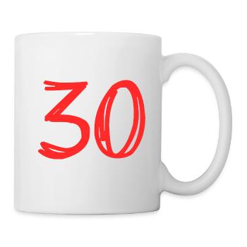 30 JAHRE. 30-JÄHRIGES JUBILÄUM. GEBURTSTAG 30 JAHRE. 30 - Tasse - Weiß - Rechts
