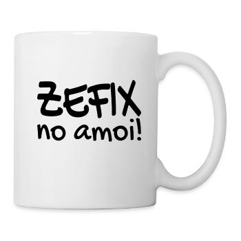 Zefix no amoi - Verdammt! Bayrisch Fluchen Dialekt - Tasse - Weiß - Rechts