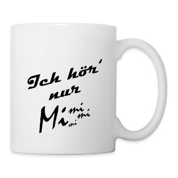 Mimimi - Tasse - Weiß - Rechts