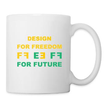 DESIGN FOR FREEDOM FOR FUTURE 8F by Miria - Mug - white - Right