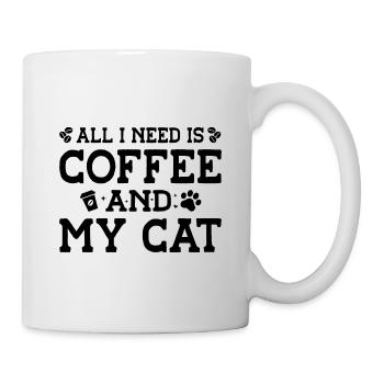 All I Need Is Coffee And My Cat Pet Animals Cat Ow - Tasse - Weiß - Rechts