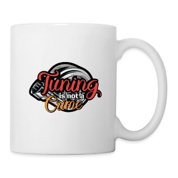 Tuning Spruch für Motorsport / Auto Fans - Tasse - Weiß - Rechts