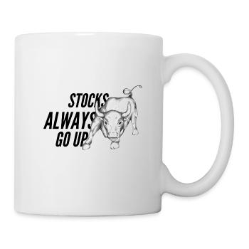 Stock Always Go Up - Stocks - Stock Market - Finance - Mug - white - Right