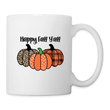 Herbst Kürbis Happy Fall Y'all - Tasse - Weiß - Rechts