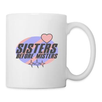 Les sœurs avant les messieurs | Couleurs modifiables - Mug blanc - blanc - Droite