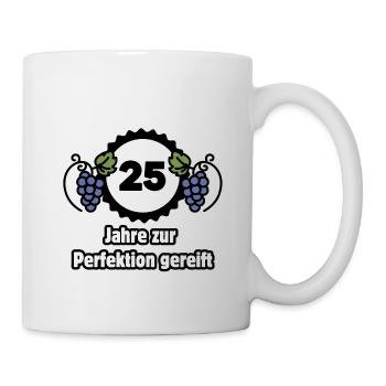 25. Geburtstag - 25 Jahre zur Perfektion gereift - Tasse - Weiß - Rechts