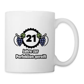 21. Geburtstag - 21 Jahre zur Perfektion gereift - Tasse - Weiß - Rechts
