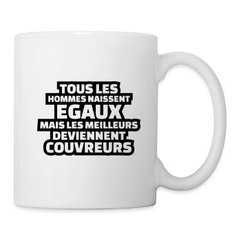 les meilleurs deviennent couvreurs - Mug blanc - blanc - Droite