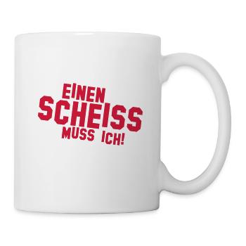 Shit I have to Mood Motto Annoyed job work - Mug - white - Right