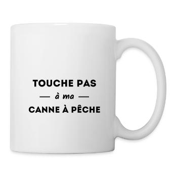 t-shirt humour pêche touche pas à ma canne à pêche - Mug blanc - blanc - Droite