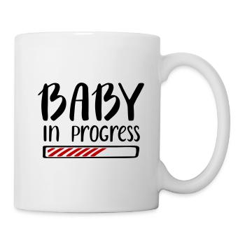 Baby in Progress Arbeit Schwangerschaft Pregnant - Tasse - Weiß - Rechts