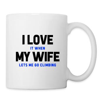 I Love It When My Wife Lets Me Go Climbing Boulder - Tasse - Weiß - Rechts