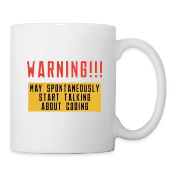 Warning May Spontaneously Start Talking About Codi - Tasse - Weiß - Rechts