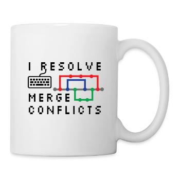 I Resolve Merge Conflicts Coding Programming Devel - Tasse - Weiß - Rechts