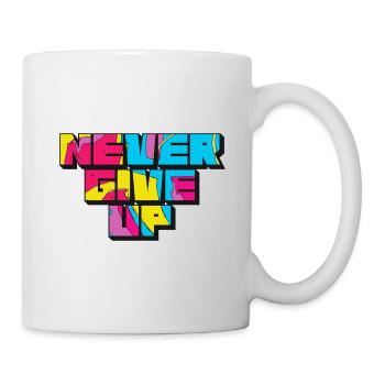 Gib niemals auf - Motivationsspruch - Tasse - Weiß - Rechts