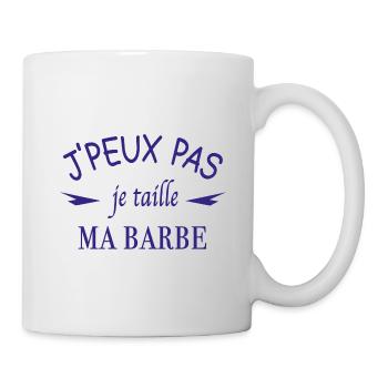 J'peux pas je taille ma barbe - Mug blanc - blanc - Droite