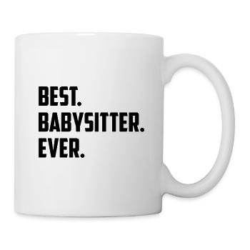 Best Babysitter Ever Daycare Provider Babysitting - Tasse - Weiß - Rechts