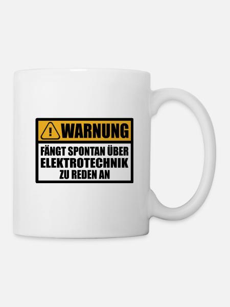 Elektrotechniker lustige Sprüche für Student - Tasse - Weiß