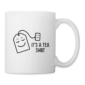 It's A Tea Shirt Tea Drinking Tea Lover Brewing Cu - Tasse - Weiß - Rechts