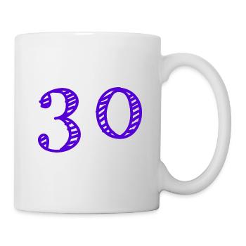 30 JAHRE. 30-JÄHRIGES JUBILÄUM. GEBURTSTAG 30 JAHRE. 30 - Tasse - Weiß - Rechts
