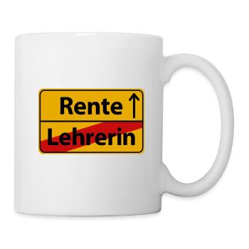 Lehrerin Rente Renteneintritt Sprüche Lustige - Tasse - Weiß - Rechts